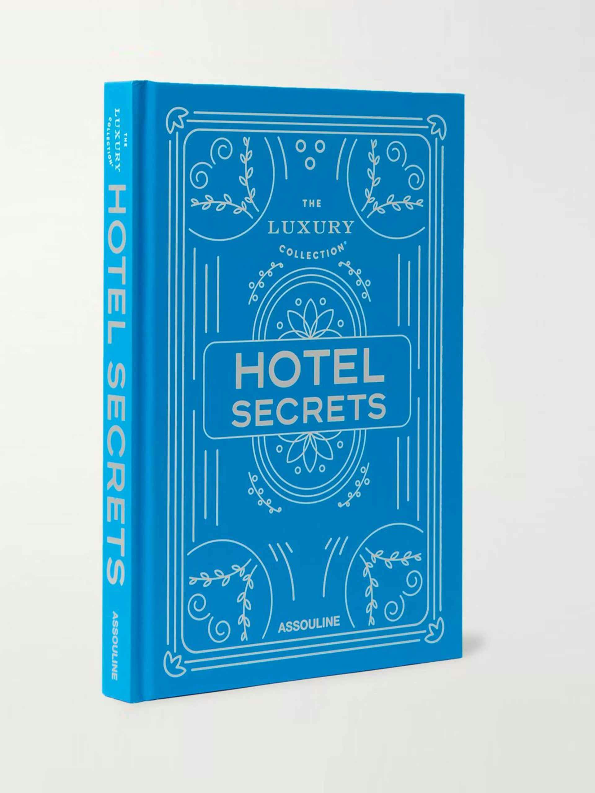 The Luxury Collection: Hotel Secrets Hardcover Book