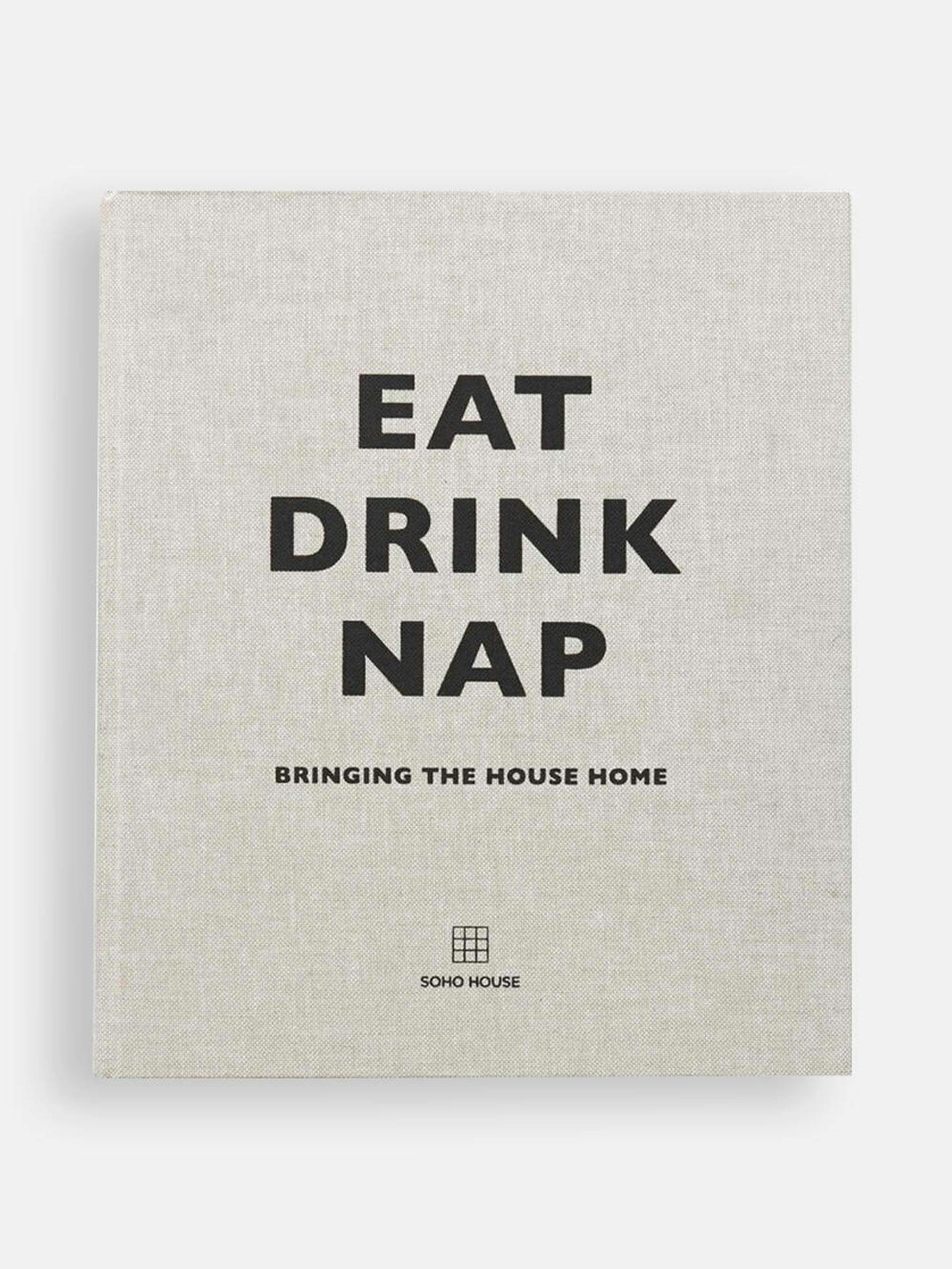 Eat Drink Nap book