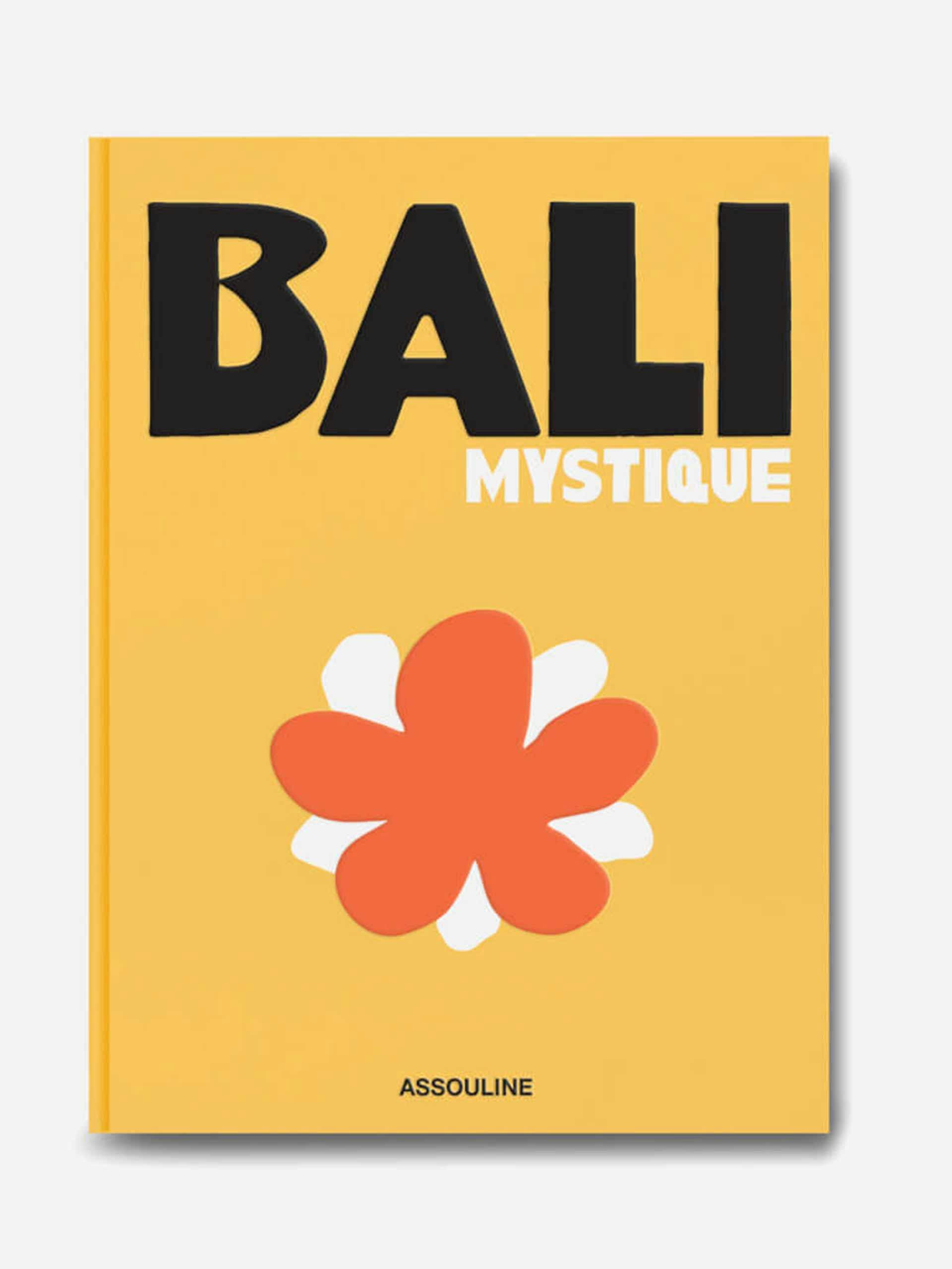 Bali Mystique by Elora Hardy hardcover book