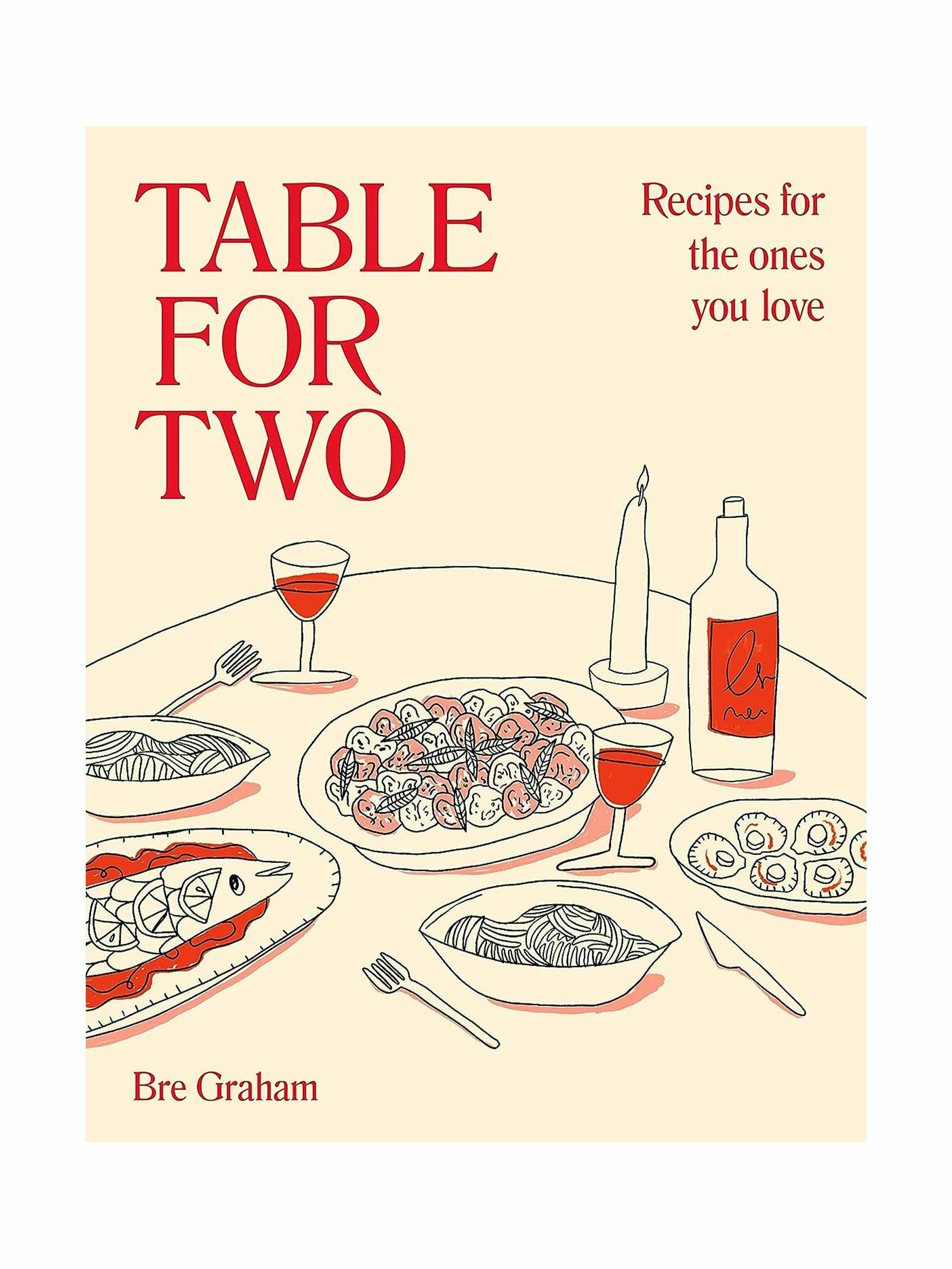 Table for Two: recipes for the ones you love